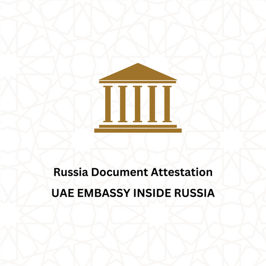 Russia Document Attestation