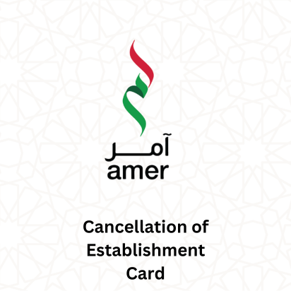 Cancellation of Establishment Card