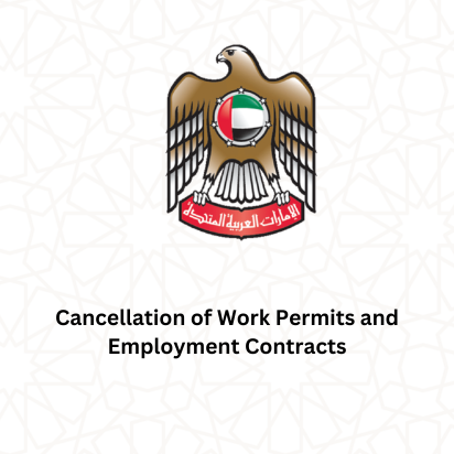 Cancellation of Work Permits and Employment Contracts