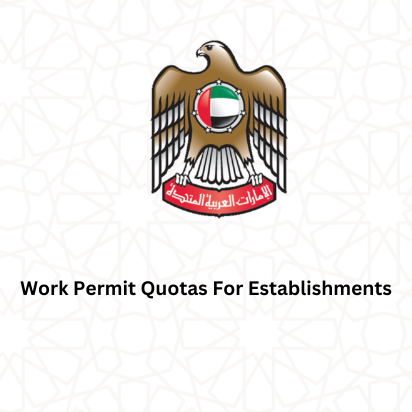 Work Permit Quotas For Establishments